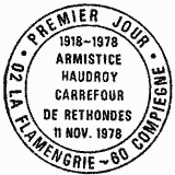 Armistice Carrefour de Rethondes Haudroy